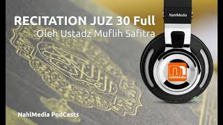 Download murottal muflih safitra 30 juz 2